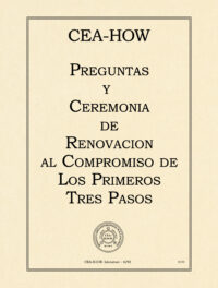 Imagen de portada del libro de trabajo "Preguntas y Ceremonia de Renovacion al Compromiso de Los Primeros Tres Pasos"
