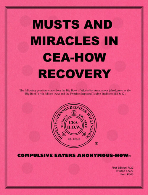 Cover of the workbook titled "Musts and Miracles in CEA-HOW Recovery"