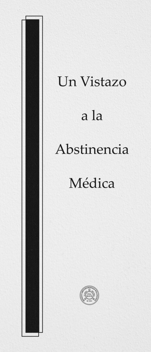 Portada del folleto titulado "Un Vistazo a La Abstinencia Medica"